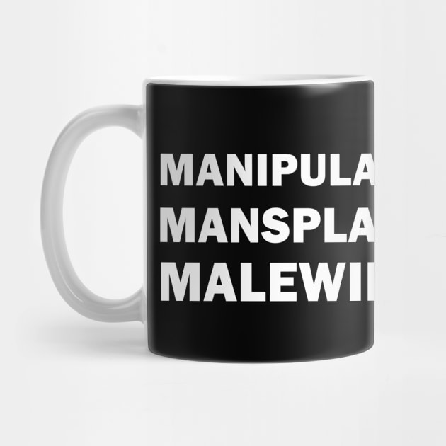 Manipulate Mansplain Malewife by valentinahramov